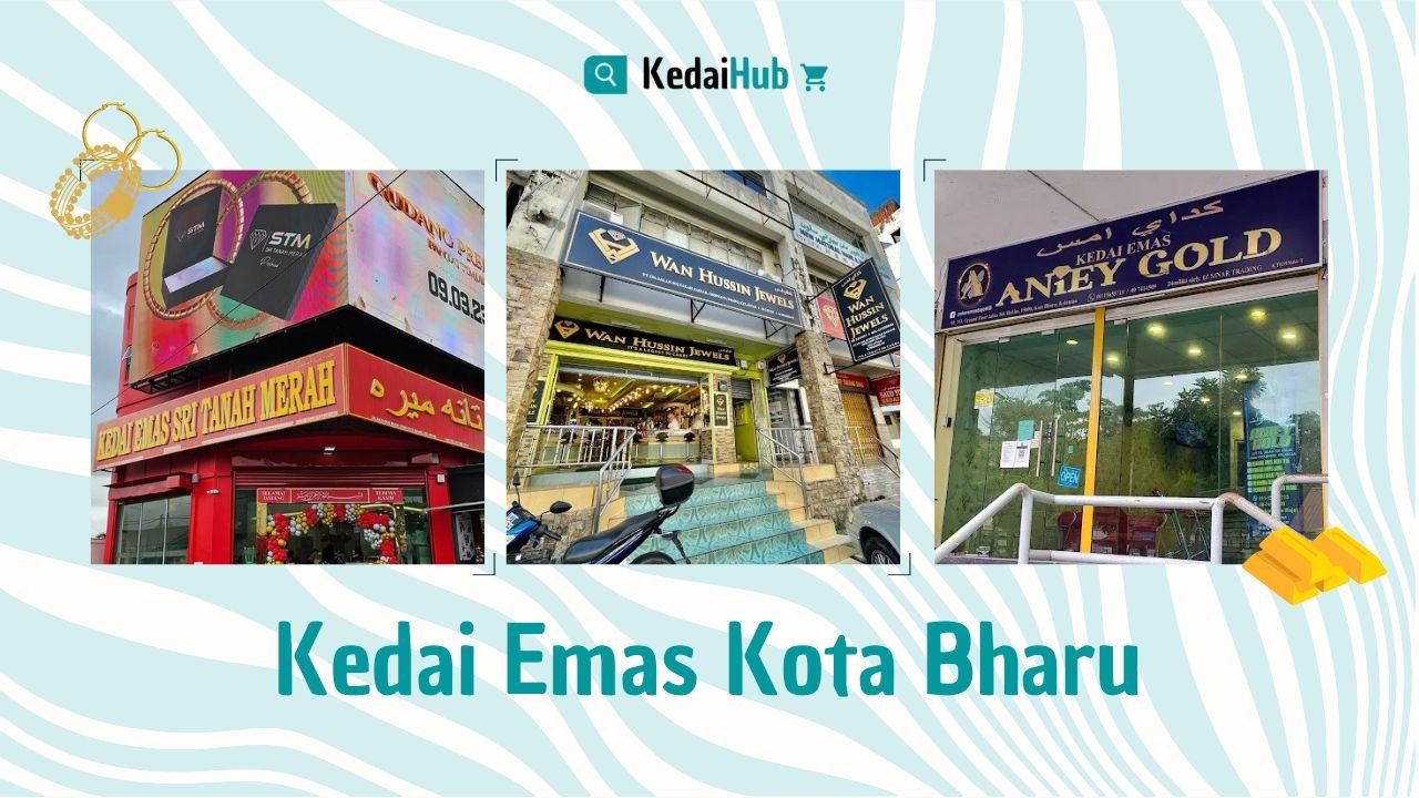 Cover Kedai Emas Kota Bharu