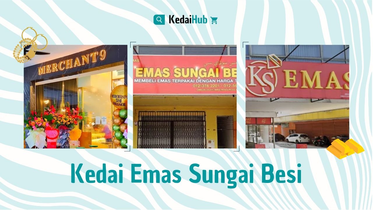 Cover Kedai Emas Sungai Besi