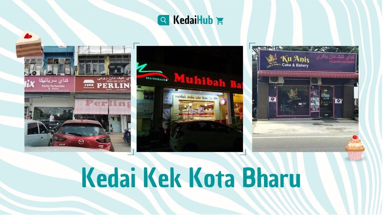 Cover Kedai Kek Kota Bharu