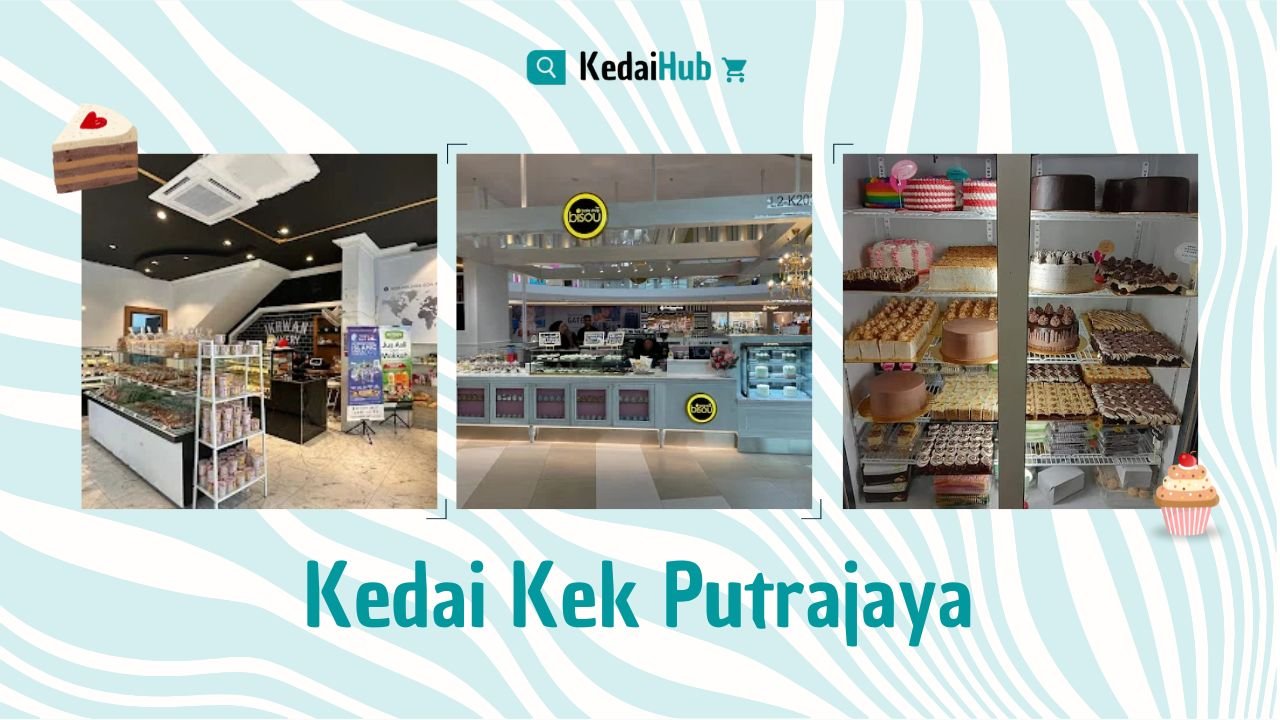 Cover Kedai Kek Putrajaya