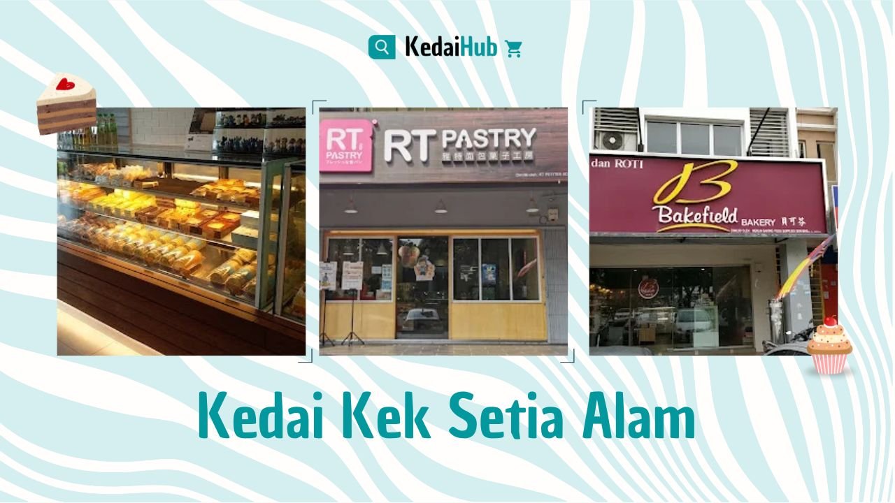 Cover Kedai Kek Setia Alam