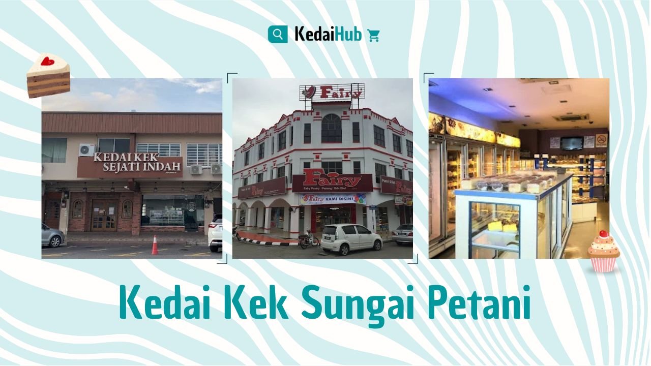 Cover Kedai Kek Sungai Petani