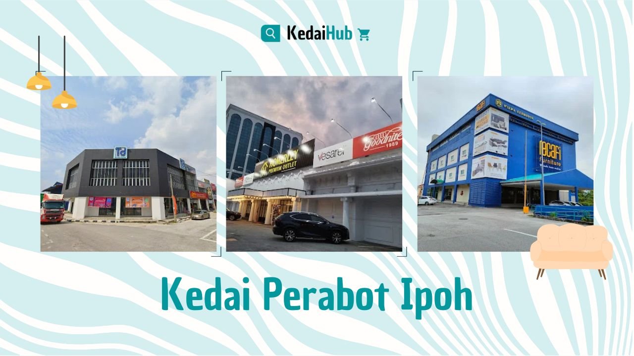 Cover Kedai Perabot Ipoh