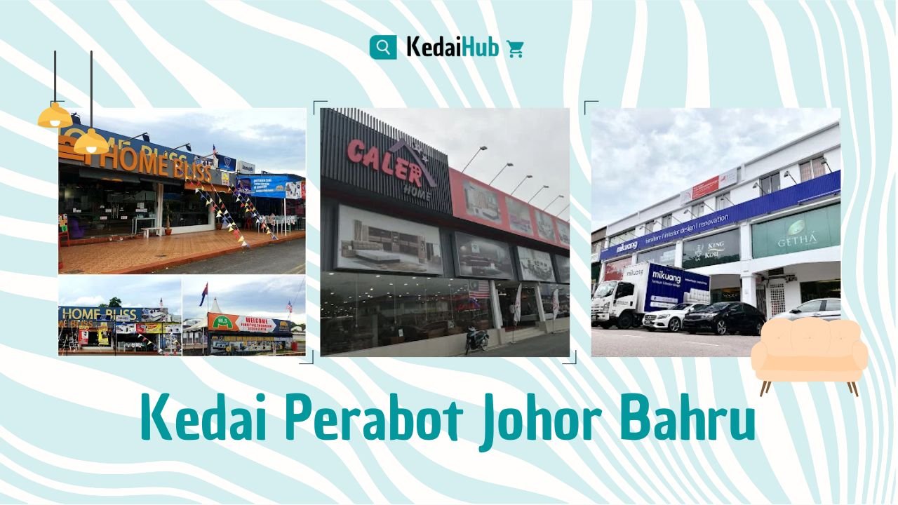 Cover Kedai Perabot Johor Bahru