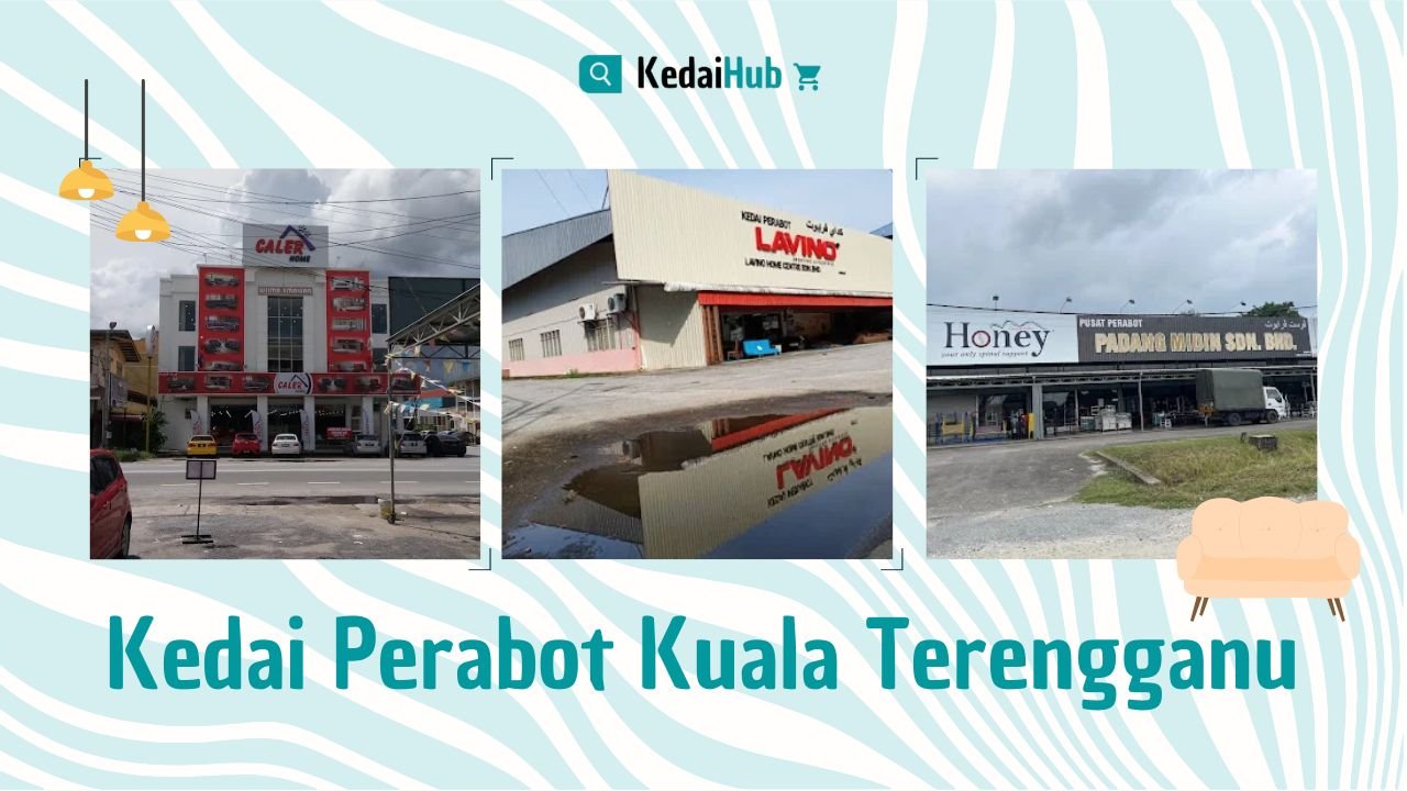 Cover Kedai Perabot Kuala Terengganu