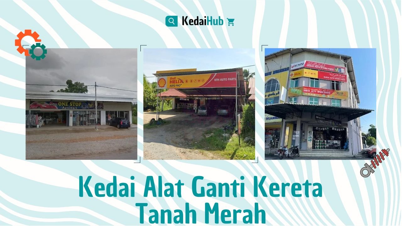 Cover Kedai Alat Ganti Kereta Tanah Merah