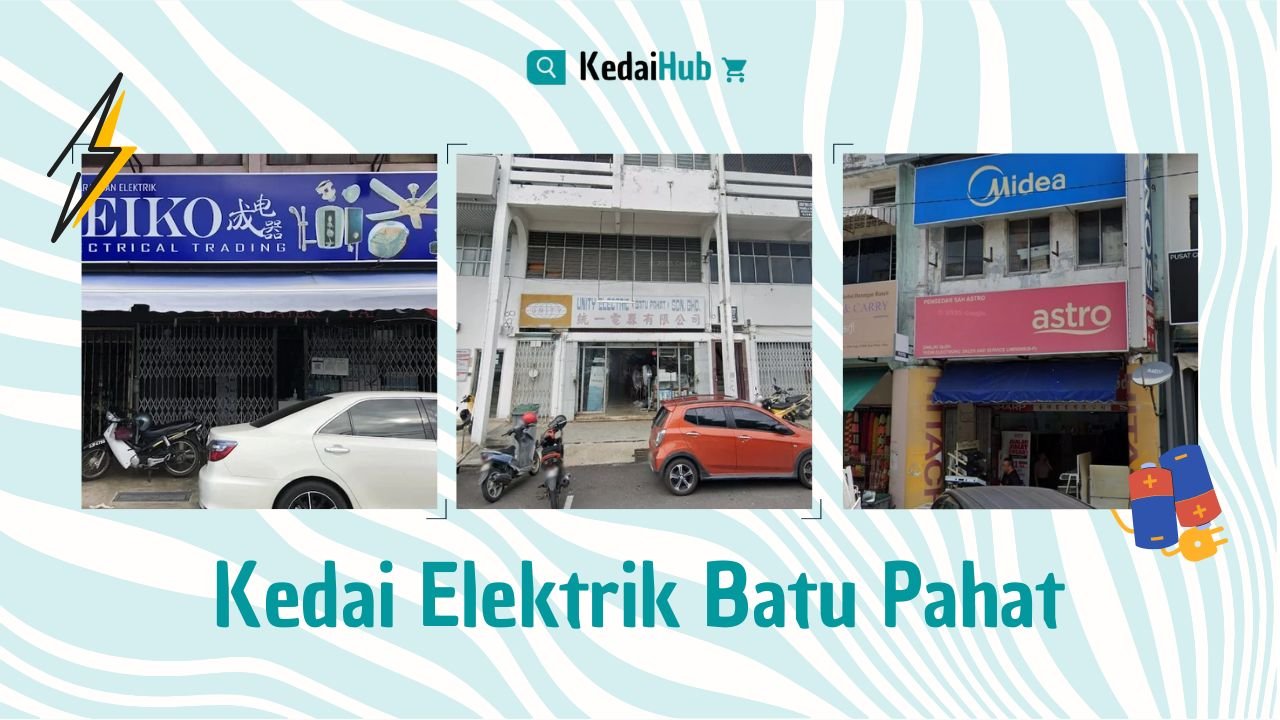Cover Kedai Elektrik Batu Pahat