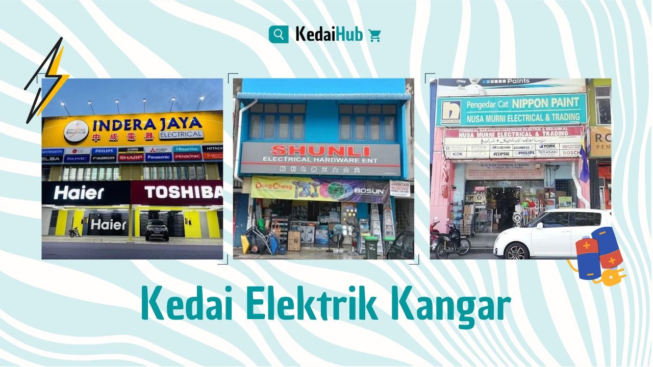 Cover Kedai Elektrik Kangar