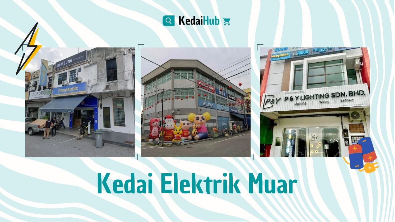 Cover Kedai Elektrik Muar