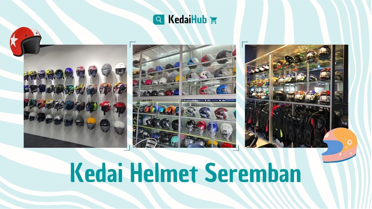 Cover Kedai Helmet Seremban