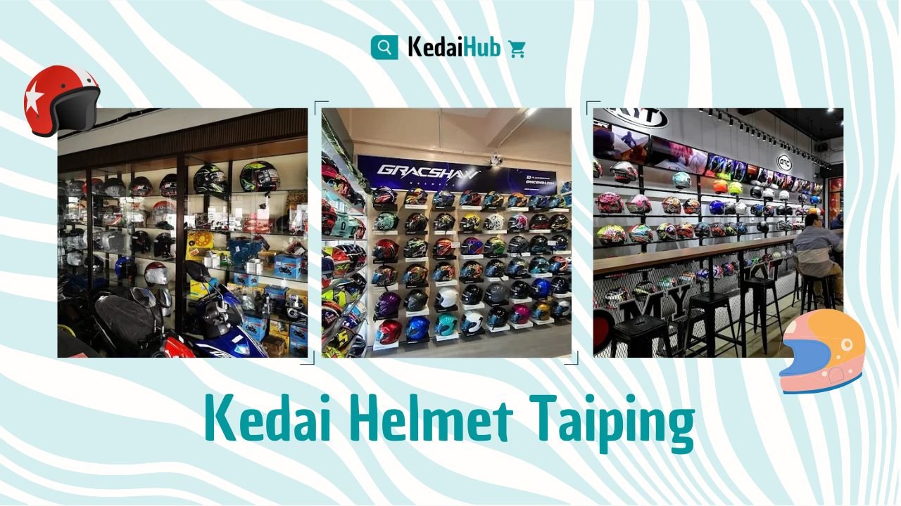 Cover Kedai Helmet Taiping
