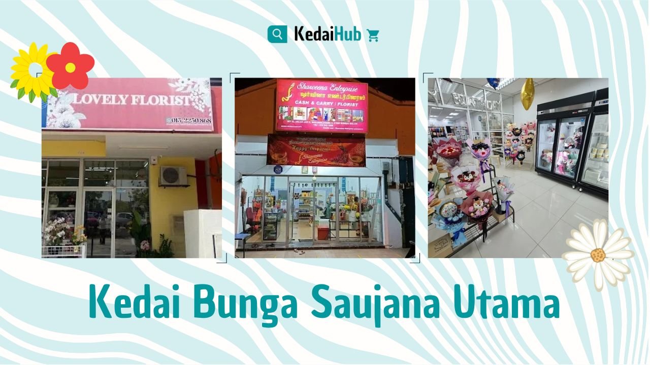 Cover Kedai Bunga Saujana Utama