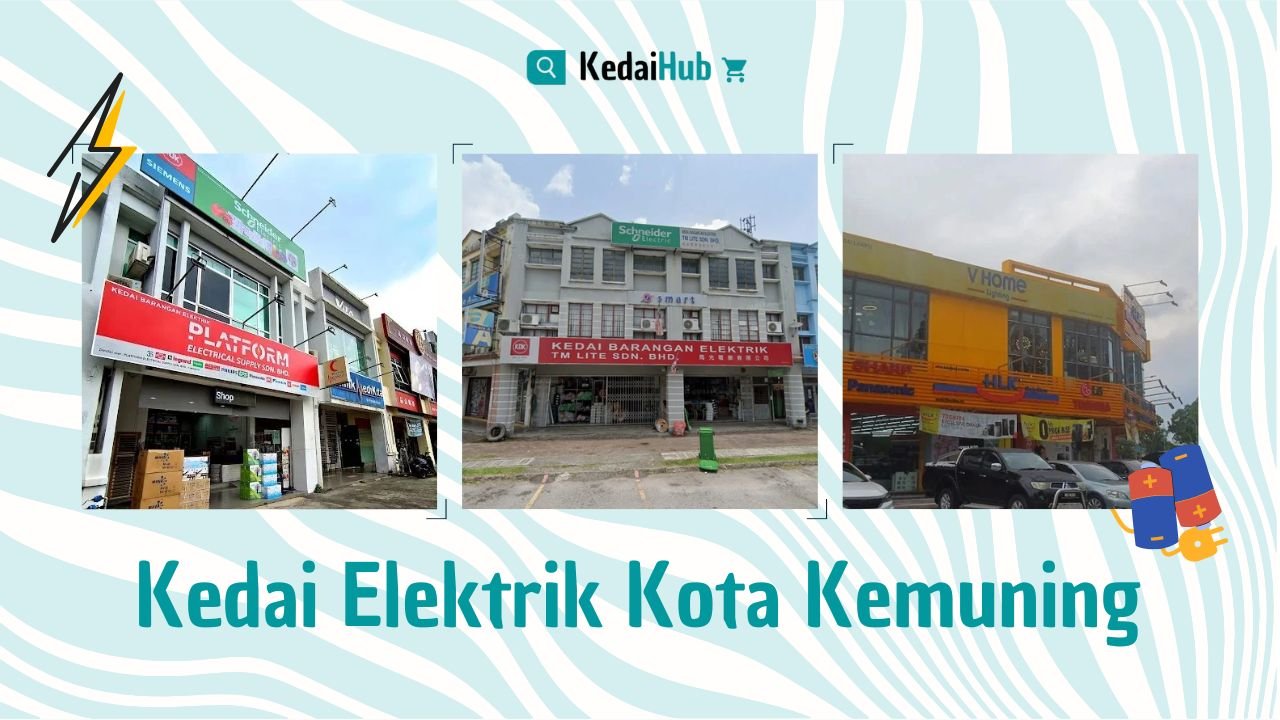 Cover Kedai Elektrik Kota Kemuning