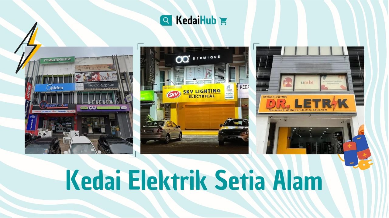 Cover Kedai Elektrik Setia Alam