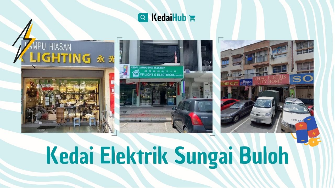 Cover Kedai Elektrik Sungai Buloh