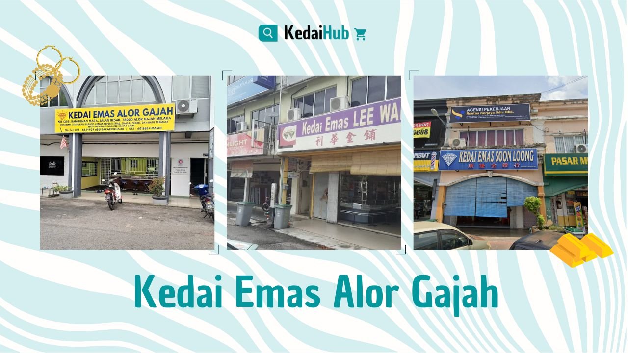 Cover Kedai Emas Alor Gajah