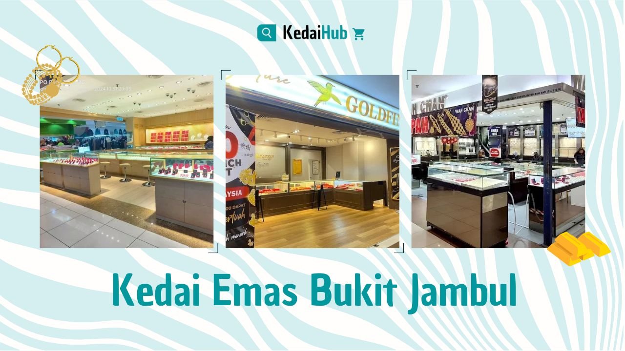Cover Kedai Emas Bukit Jambul