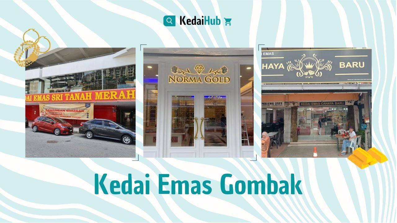 Cover Kedai Emas Gombak