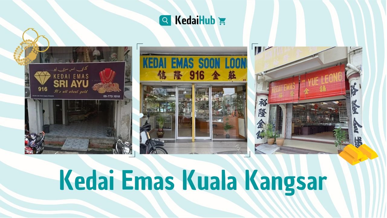 Cover Kedai Emas Kuala Kangsar