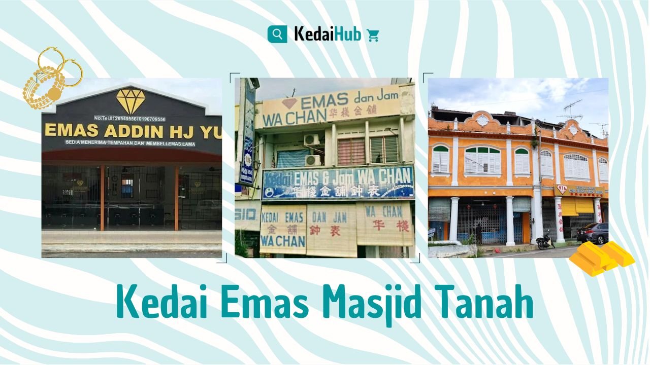 Cover Kedai Emas Masjid Tanah