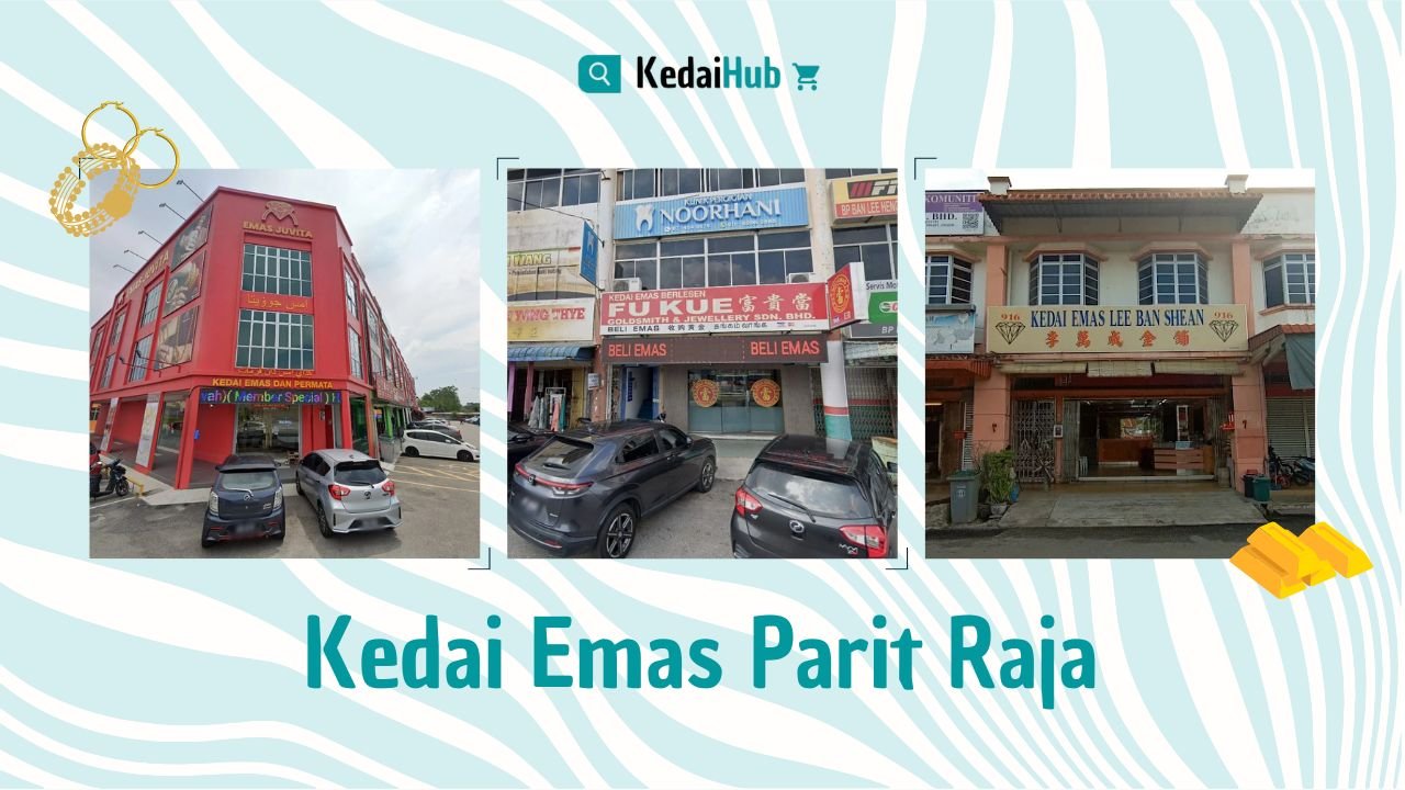 Cover Kedai Emas Parit Raja
