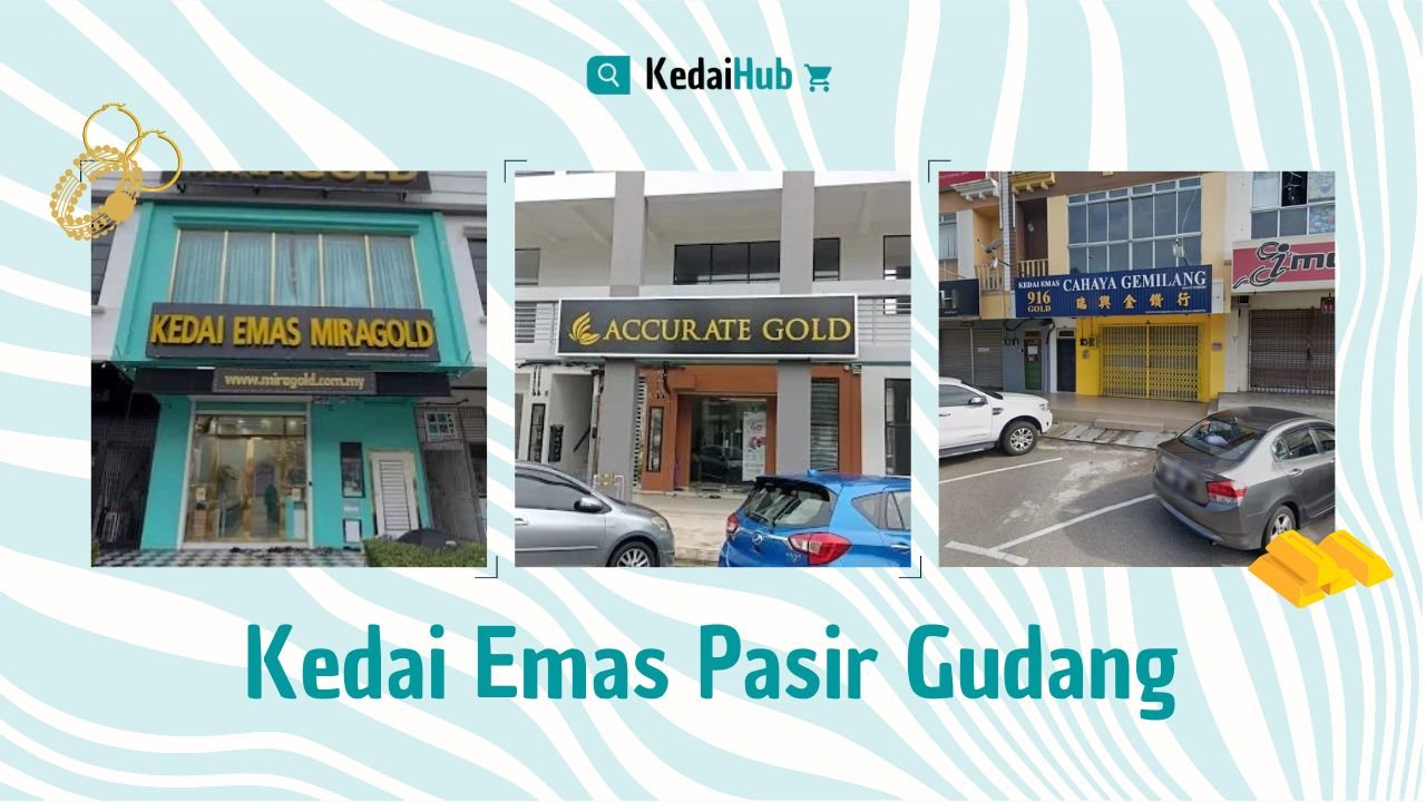 Cover Kedai Emas Pasir Gudang
