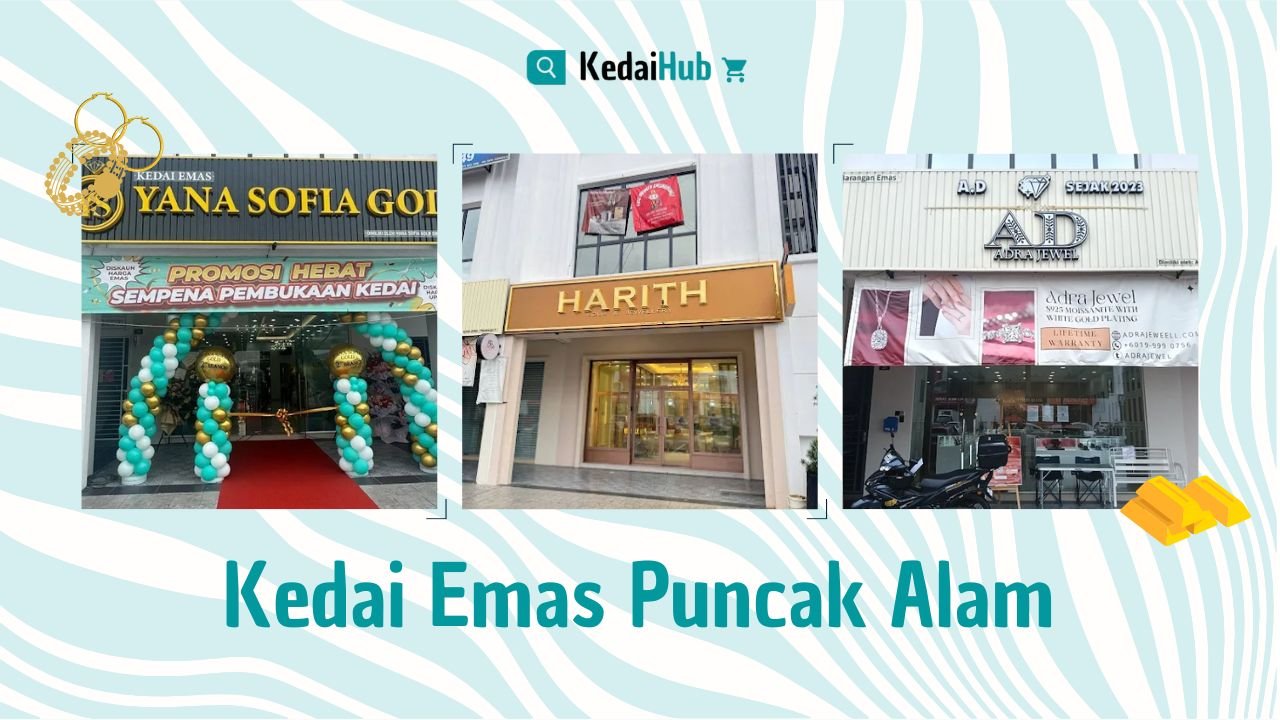 Cover Kedai Emas Puncak Alam