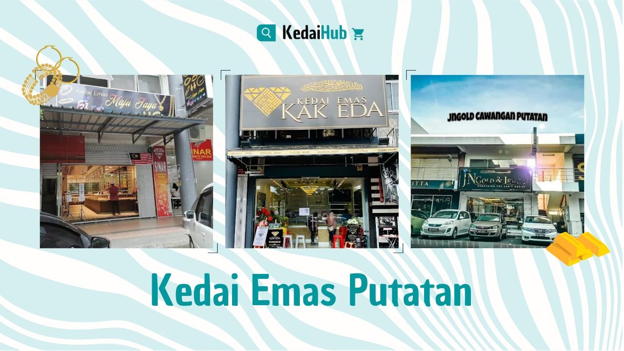 Cover Kedai Emas Putatan