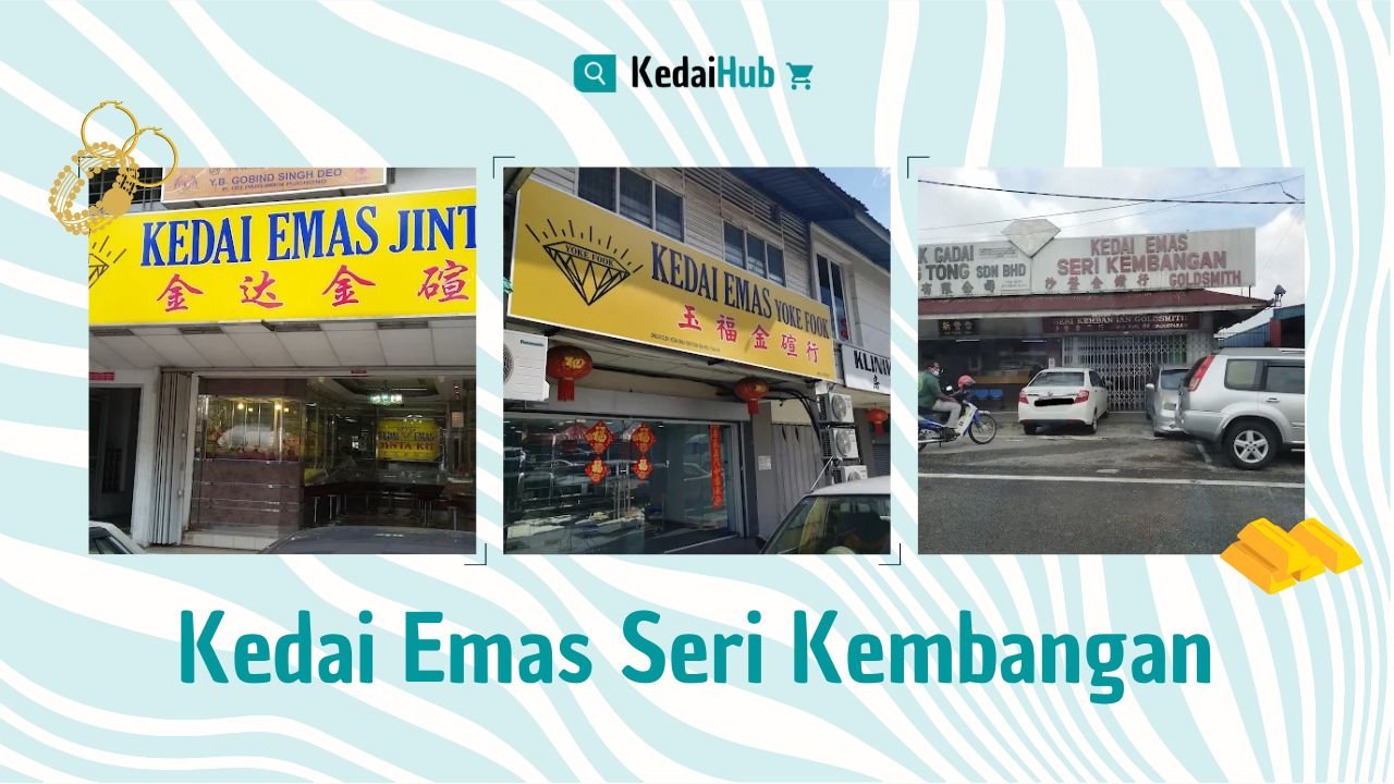 Cover Kedai Emas Seri Kembangan