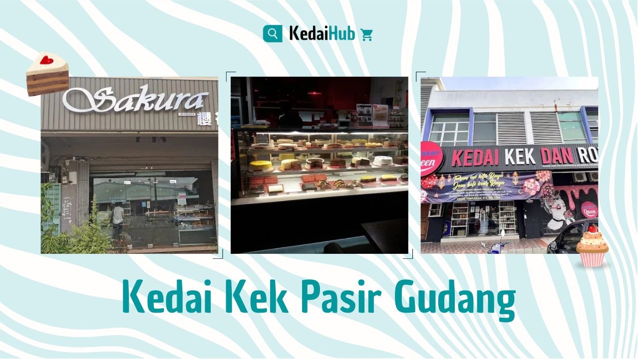 Cover Kedai Kek Pasir Gudang