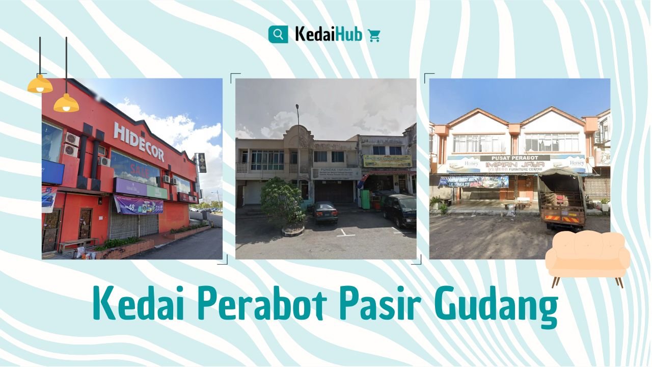 Cover Kedai Perabot Pasir Gudang