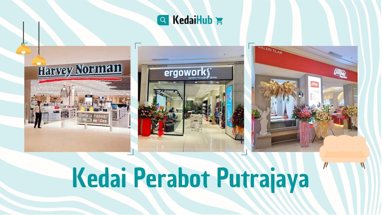 Cover Kedai Perabot Putrajaya