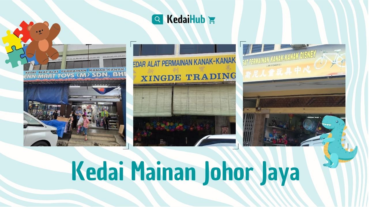 Cover Kedai Mainan Johor Jaya