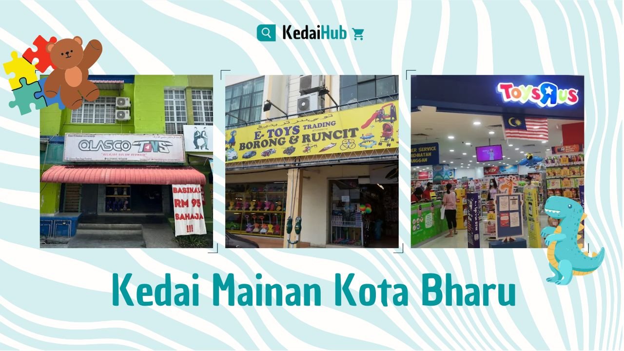 Cover Kedai Mainan Kota Bharu