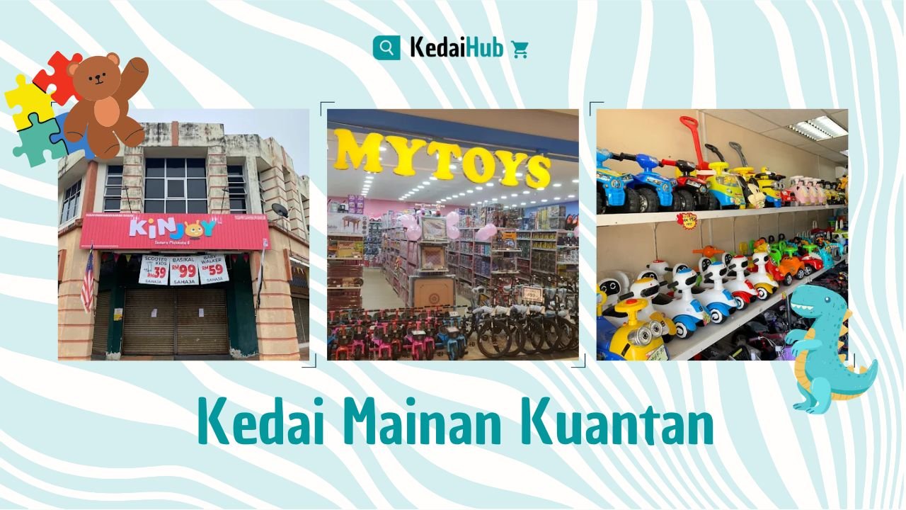 Cover Kedai Mainan Kuantan