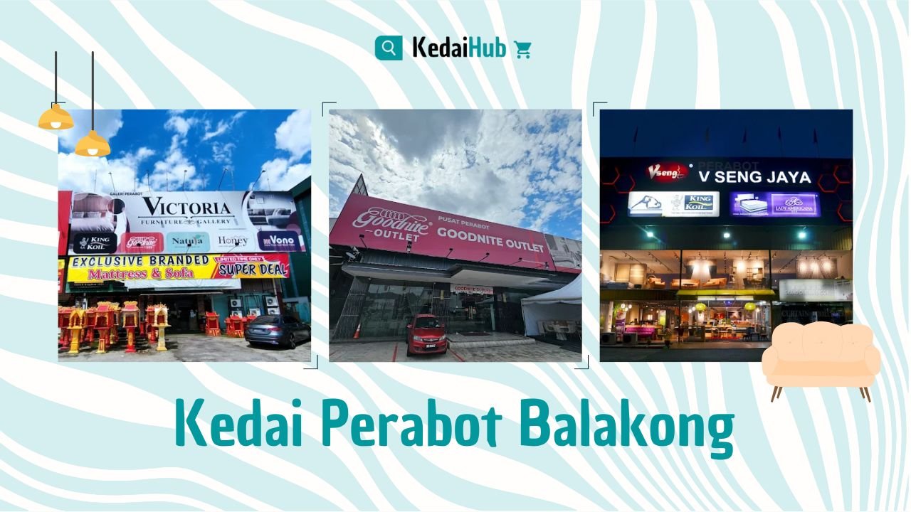 Cover Kedai Perabot Balakong