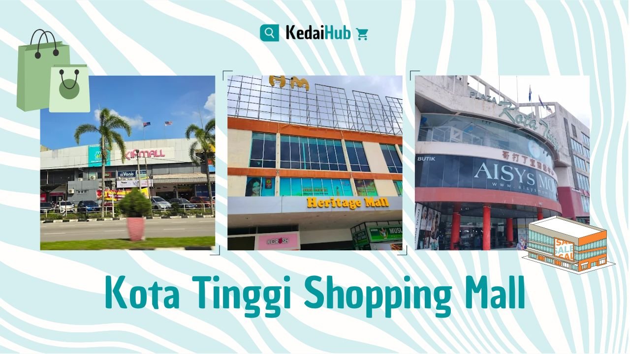 Cover Kota Tinggi Shopping Mall