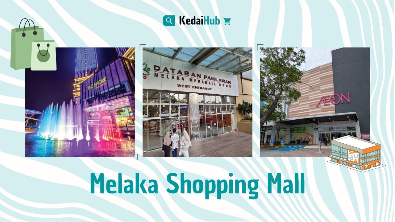 Cover Shopping Mall di Melaka