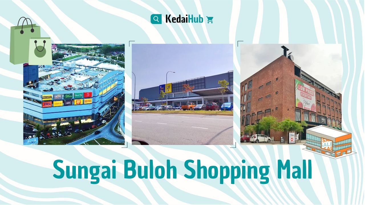 Cover Sungai Buloh Shopping Mall