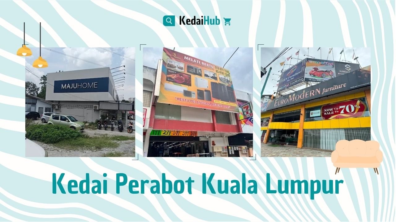 Cover Kedai Perabot Kuala Lumpur