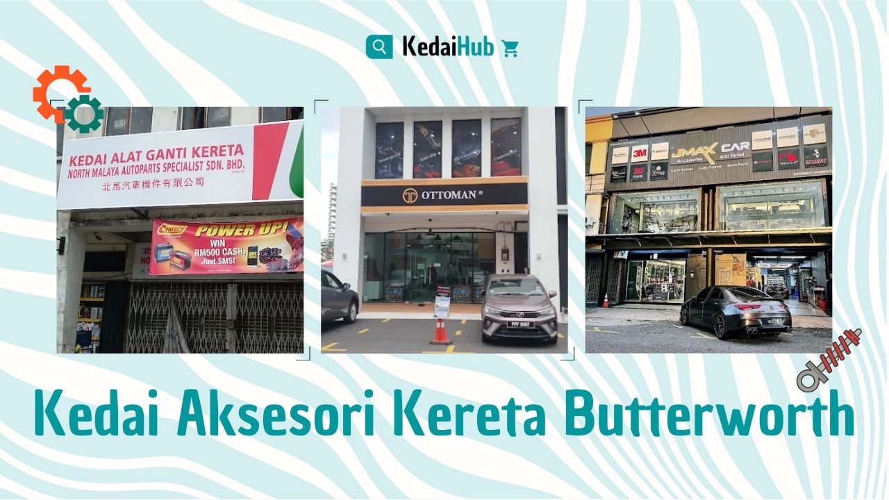 Cover Kedai Aksesori Kereta Butterworth
