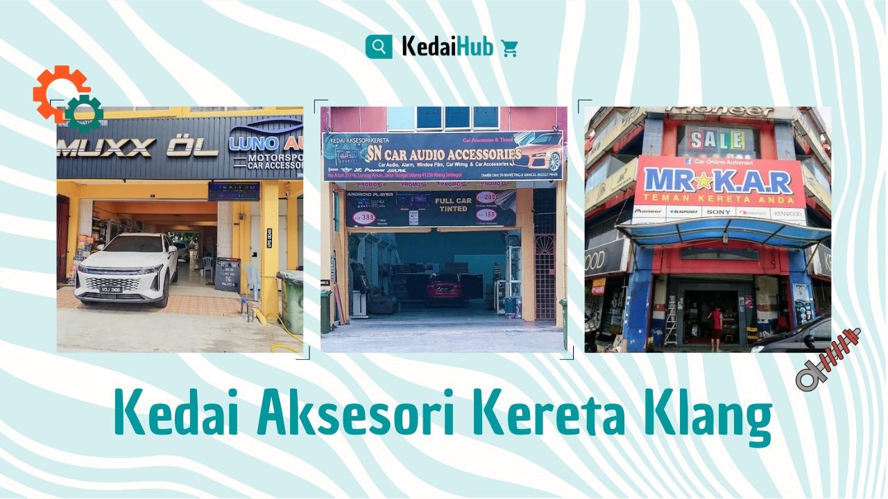 Cover Kedai Aksesori Kereta Klang)