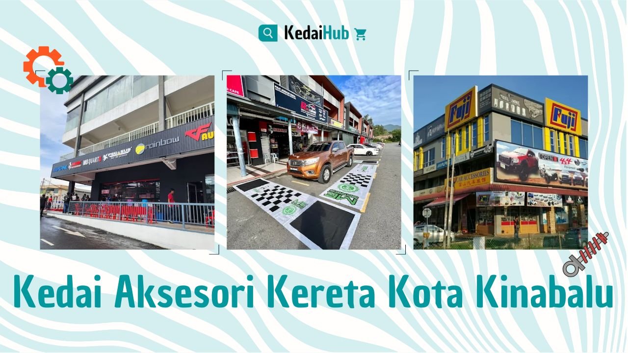 Cover Kedai Aksesori Kereta Kota Kinabalu)