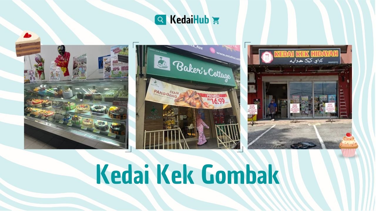 Cover Kedai Kek Gombak